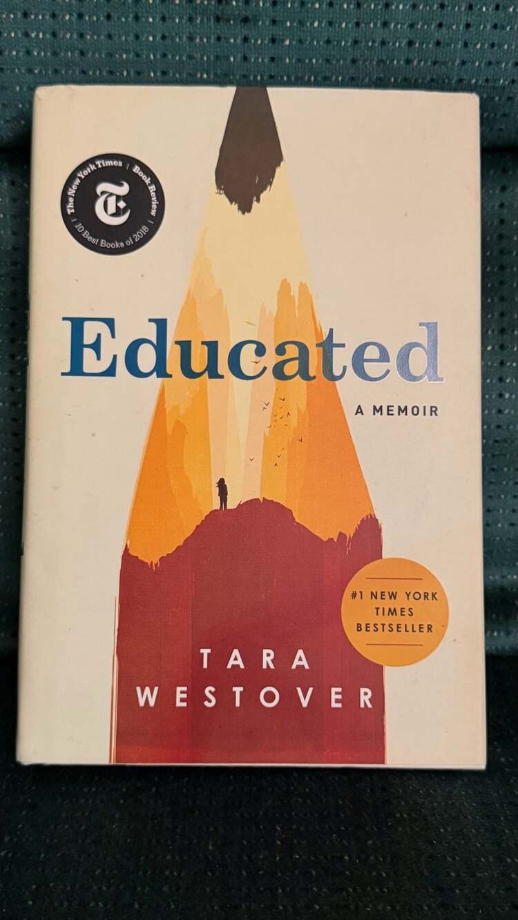 Educated: A Memoir by Tara Westover (Hardcover)